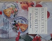 A Basketful of Favorites : Irresistible Recipes That Have Appeared in the Globe and Mail 0771599080 Book Cover