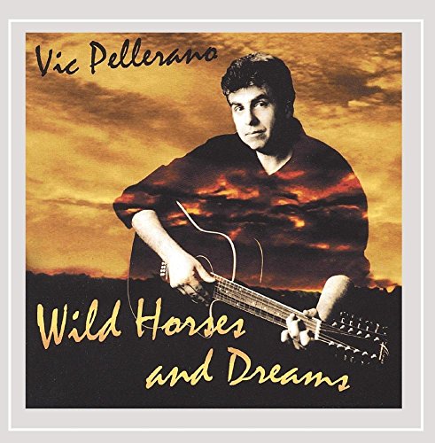 Wild Horses & Dreams