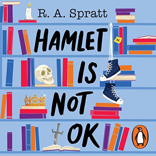 Hamlet Is Not OK by R. A. Spratt episode artwork