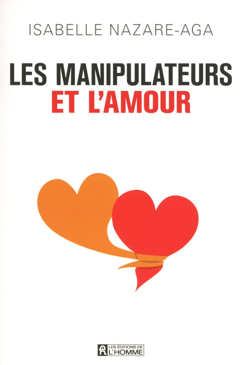 Les manipulateurs et l'amour NC (French Edition)