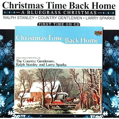 Christmas Time Back Home: A Bluegrass Christmas
