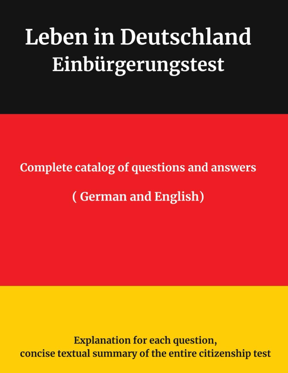 Preparation for the "Leben in Deutschland" test and the "Einbürgerungstest"