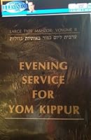 Amazing Silverman Conservative Large Type Mahzor/Machzor Kol Nidre the Evening Service for Yom Kippur Hebrew and English 0876770731 Book Cover