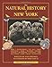 The Natural History of New York: Second Edition