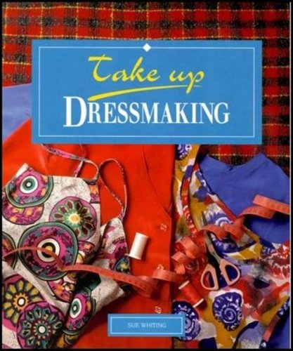 take  up  dressmaking