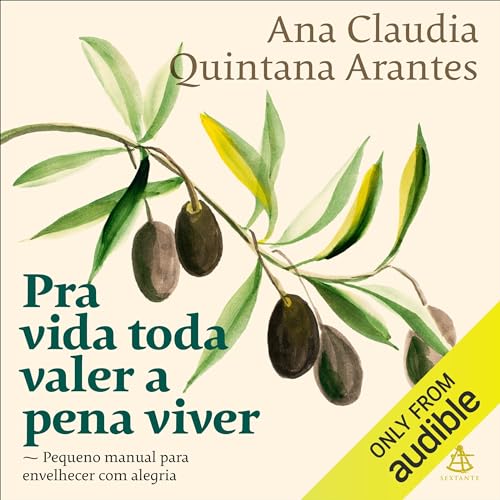 Ana Claudia Quintana Arantes's Pra vida toda valer a pena viver episode artwork