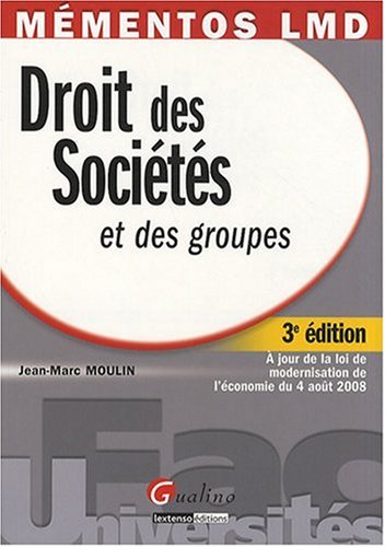 Télécharger Droit des sociétés et des groupes Livre eBook France