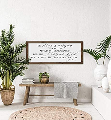 Be Strong and Courageous Sign - Living Room Decor| Bible Verse Sign - Joshua 1:9 - Bible Verse Sign Scripture Wall Decor, Art Decor