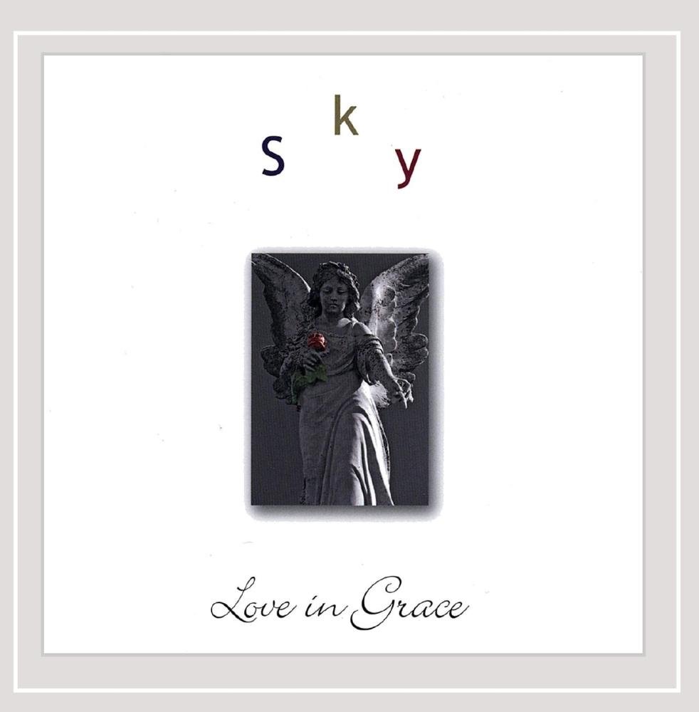 Sky : Love in Grace [Audio CD] Sky and Hilary Schacht