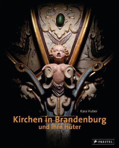 Kirchen in Brandenburg und ihre Hüter