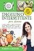 Digiuno Intermittente Per Donne: La Guida Completa al digiuno intermittente per prendere controllo del tuo corpo e perdere velocemente peso migliorando il metabolismo. Bonus ricette salutari e Menù