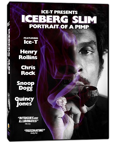 Iceberg Slim: Portrait of a Pimp Iceberg Slim: Portrait of a Pimp