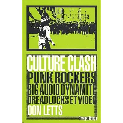 Culture Clash: Punk Rockers big audio dynamite dreadlocks et video