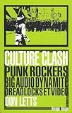Culture Clash: Punk Rockers big audio dynamite dreadlocks et video