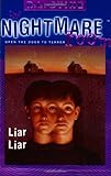 The Nightmare Room #4: Liar Liar - R.L. Stine