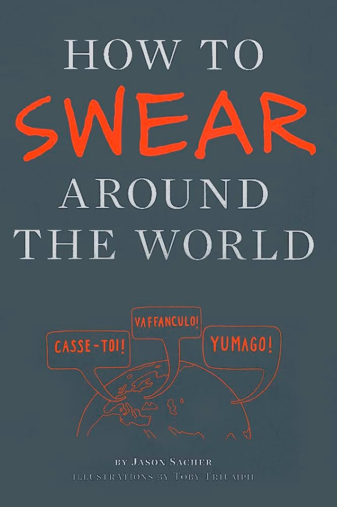 How to Swear Around the World
