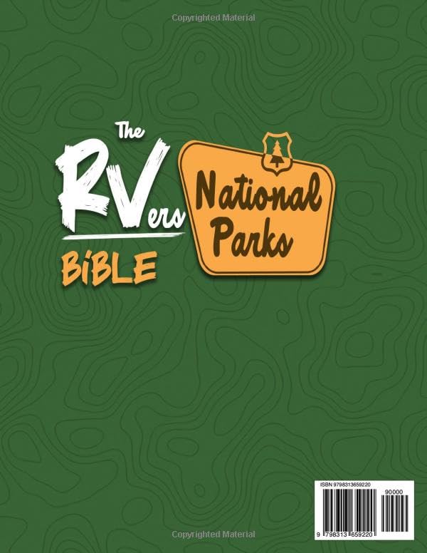 The RVers National Parks Bible: From Acadia’s Coast to Zion’s Cliffs • A Definitive Guide to RVing in All 63 U.S. National Parks, Featuring 500+ of the Most Scenic and Iconic Campgrounds. - Image 2