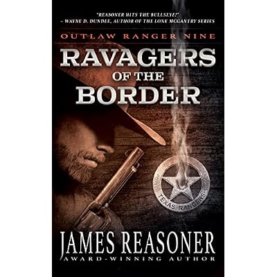 Ravagers of the Border