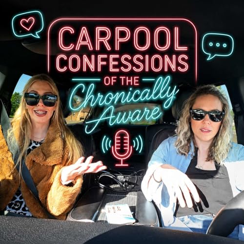 Carpool Confessions of the Chronically Aware cover art