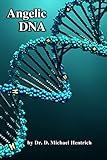 Angelic DNA