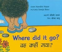 Where Did It Go?/Adhu Yenge Ponathu? 9350463849 Book Cover