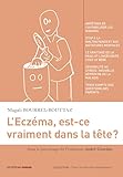 bouttaz francis marolles-en-hurepoix  L\'Eczéma, est-ce vraiment dans la tête ?