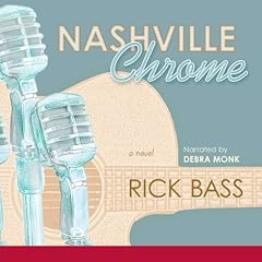 Nashville Chrome Audiolibro Por Rick Bass arte de portada