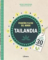 TAILANDIA PEQUEÑOS PLATOS DEL MUNDO 9463598308 Book Cover