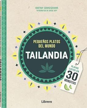 Paperback TAILANDIA PEQUEÑOS PLATOS DEL MUNDO Book