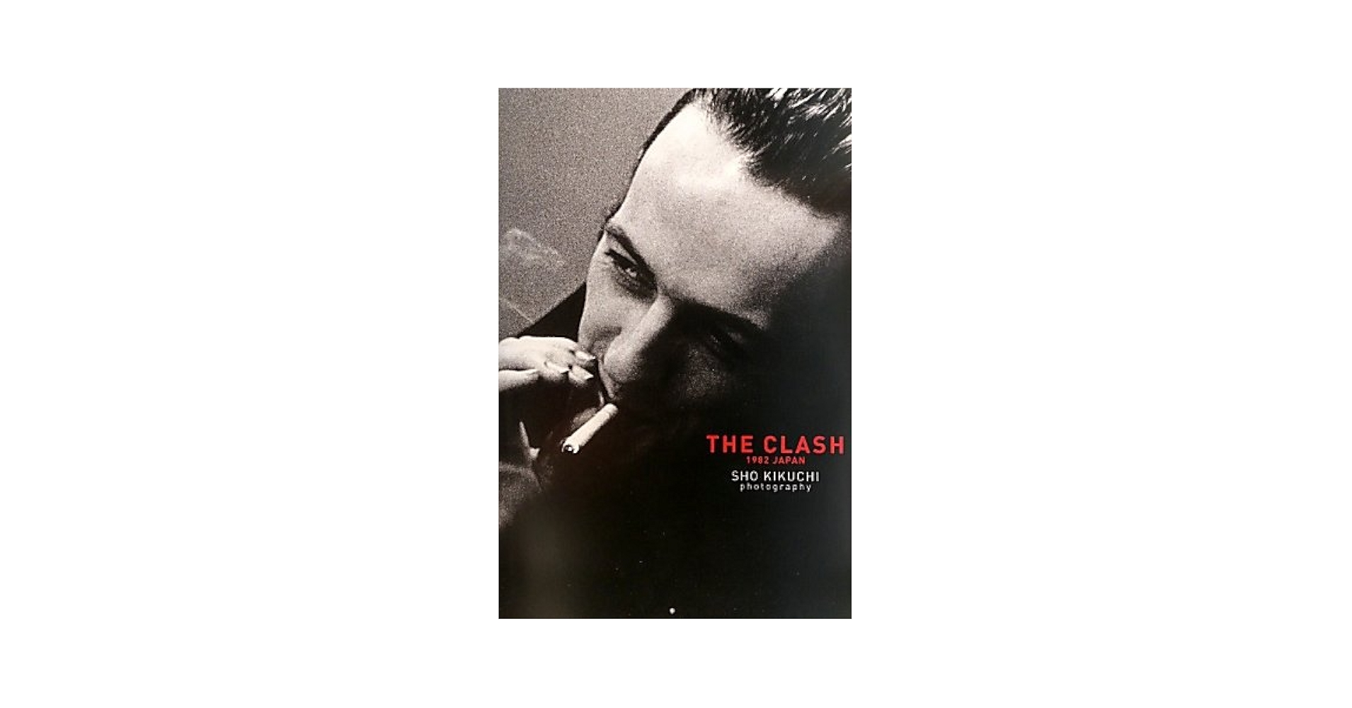【初版本・絶版貴重】ザ・クラッシュ 1982 ジャパン―写真集 初版 THE CLASH 1982 JAPAN 写真集 菊池昇 本 - メルカリ