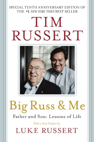 Télécharger Big Russ & Me: Father & Son: Lessons of Life (English Edition) PDF
