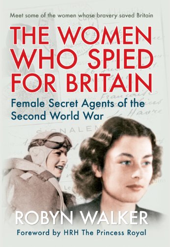 Télécharger The Women Who Spied for Britain (English Edition) Gratuit