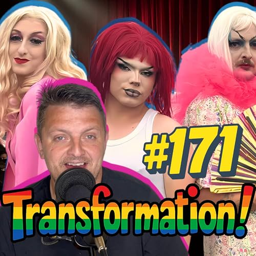 T is for Transformation | Becoming a Drag Queen & Owning It