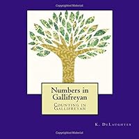 Numbers in Gallifreyan: Counting in Gallifreyan 1545521247 Book Cover