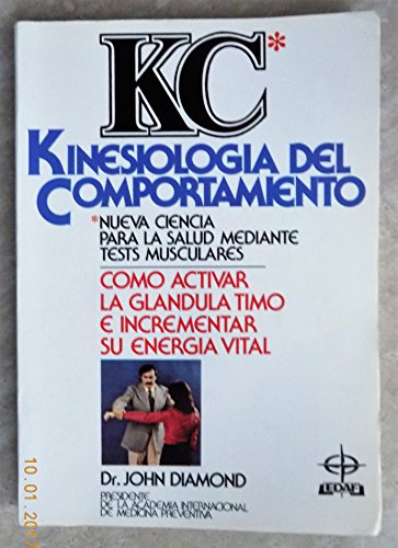 Kinesiologia del comportamiento : ciencia para la salud