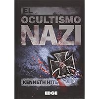 El Ocultismo Nazi