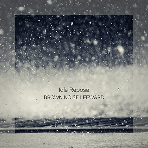 Brown Noise Leeward