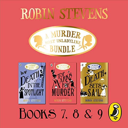 A Murder Most Unladylike Bundle: Books 7, 8 and 9 by Robin Stevens episode artwork