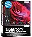 Produktbild Lightroom - Das Praxisbuch für brillante Fotos: mit Tipps, Workshops & Downloads