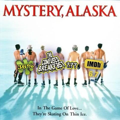 Mystery, Alaska (1999)