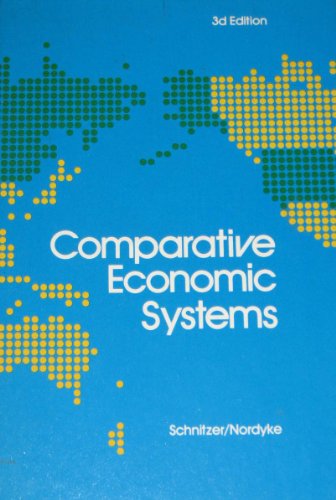 Comparative economic systems 0538087706 Book Cover