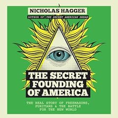 Page de couverture de The Secret Founding of America