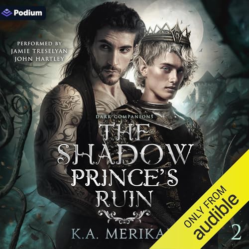 The Shadow Prince's Ruin by K.A. Merikan episode artwork