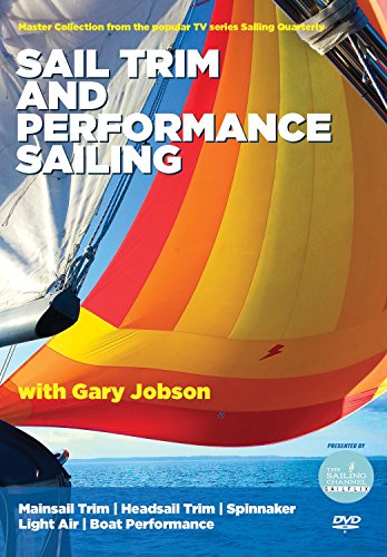 Sailing Quarterly: Sail Trim & Performance Sailing [Edizione: Stati Uniti]