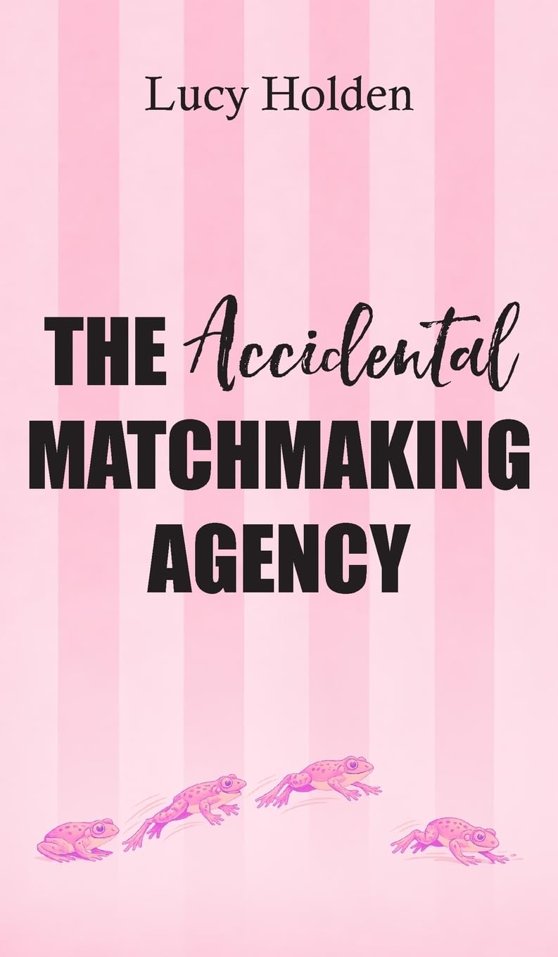 The Accidental Matchmaking Agency