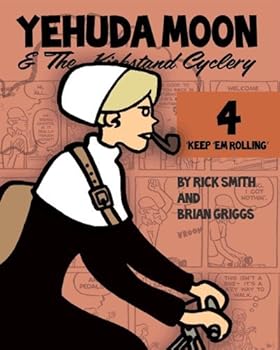 Keep 'Em Rollin' - Book #4 of the Yehuda Moon and the Kickstand Cyclery