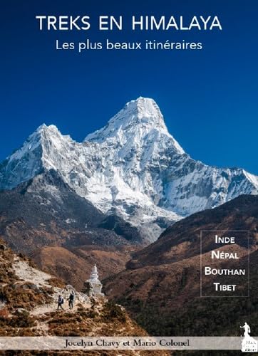 Treks en Himalaya: Les plus beaux itinéraires
