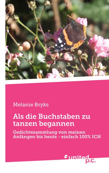 ALS Die Buchstaben Zu Tanzen Begannen (German Edition)