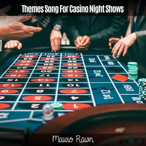 Themes Song For Casino Night Shows
