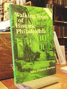 Bicentennial City: Walking Tours of Historic Philadelphia